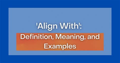 align traduzione|align with someone meaning.